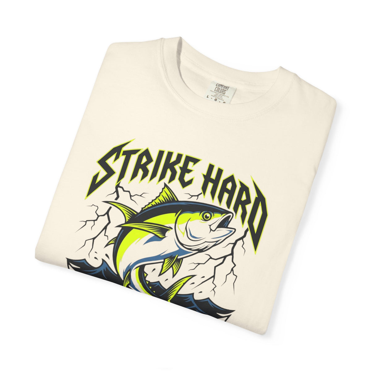 Strike Hard  T-Shirt