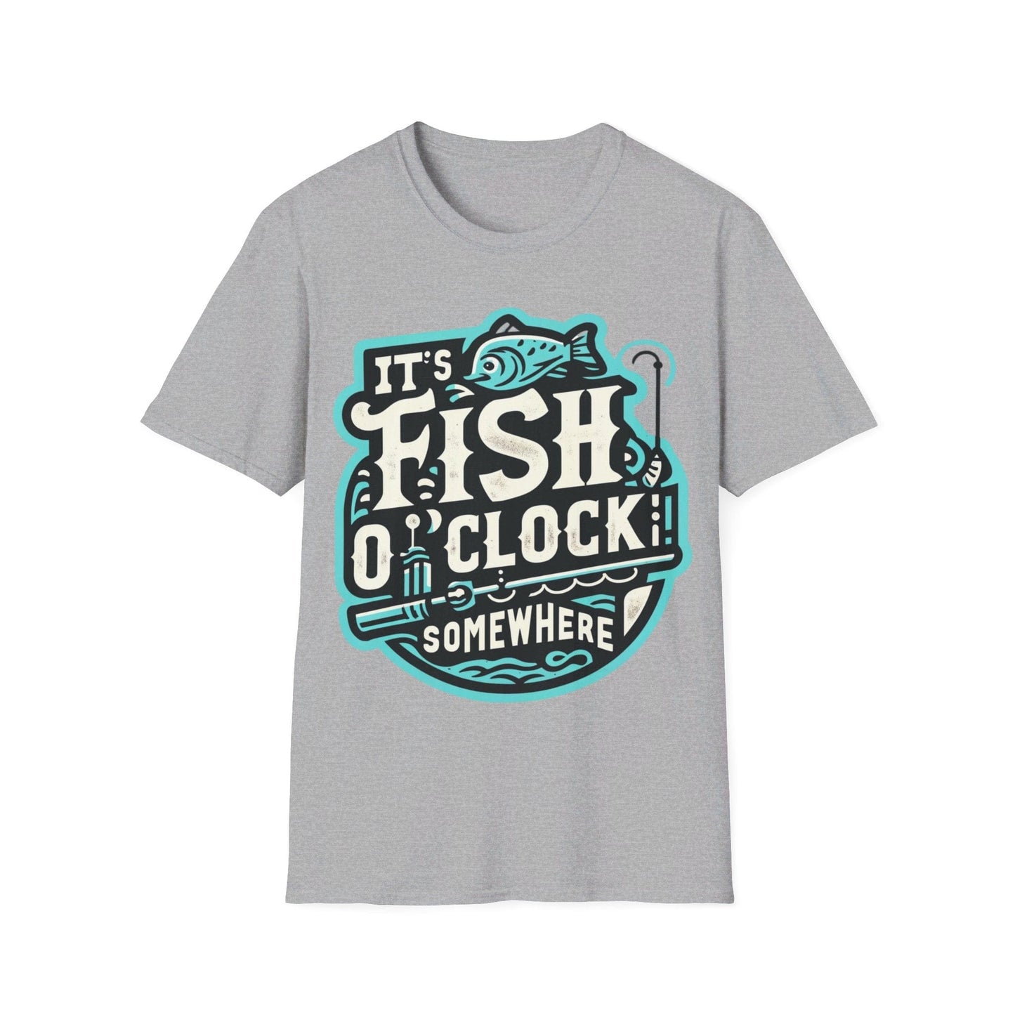 It’s Fish O”Clock Some Where T-Shirt