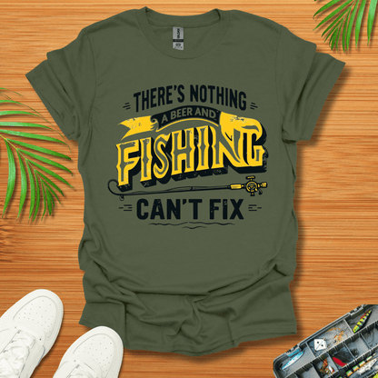 There’s Nothing A Beer And Fishing Can’t Fix T-Shirt