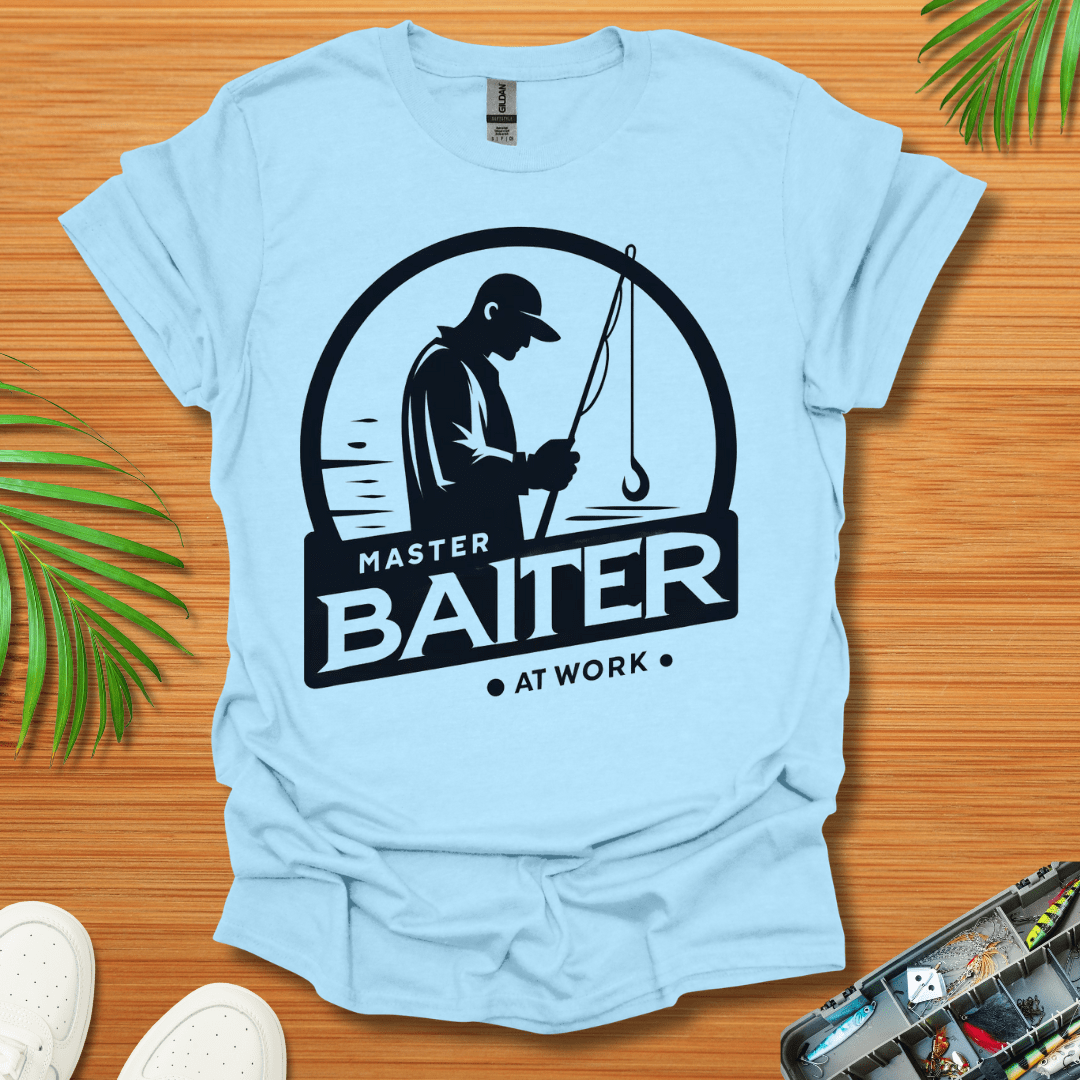 Master Baiter At Work T-Shirt