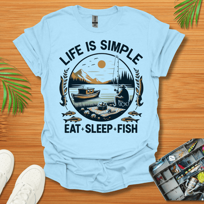 Life Is Simple Eat Sleep Fish T-Shirt