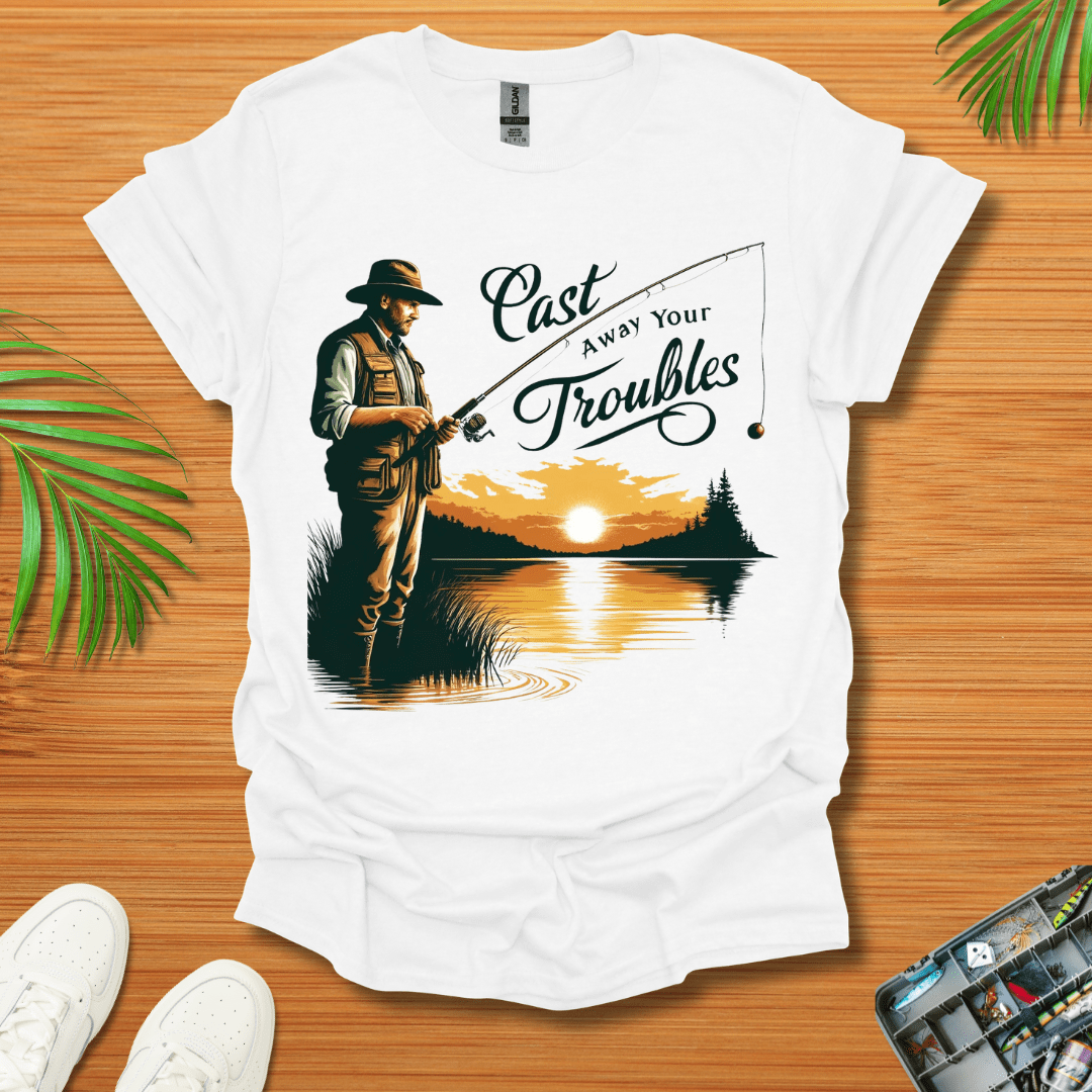 Cast Away Your Troubles T-Shirt