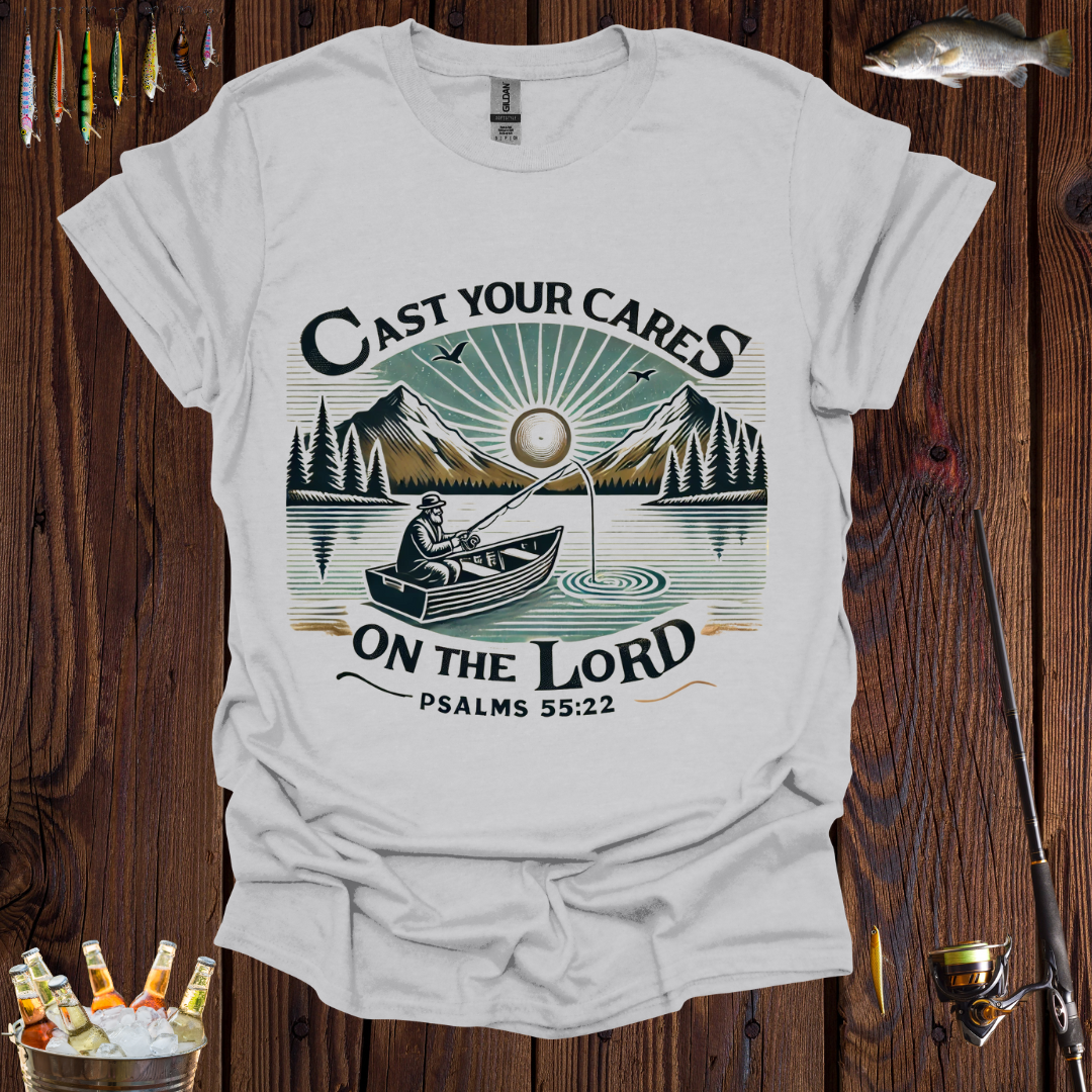 Cast Your Cares On The Lord T-Shirt