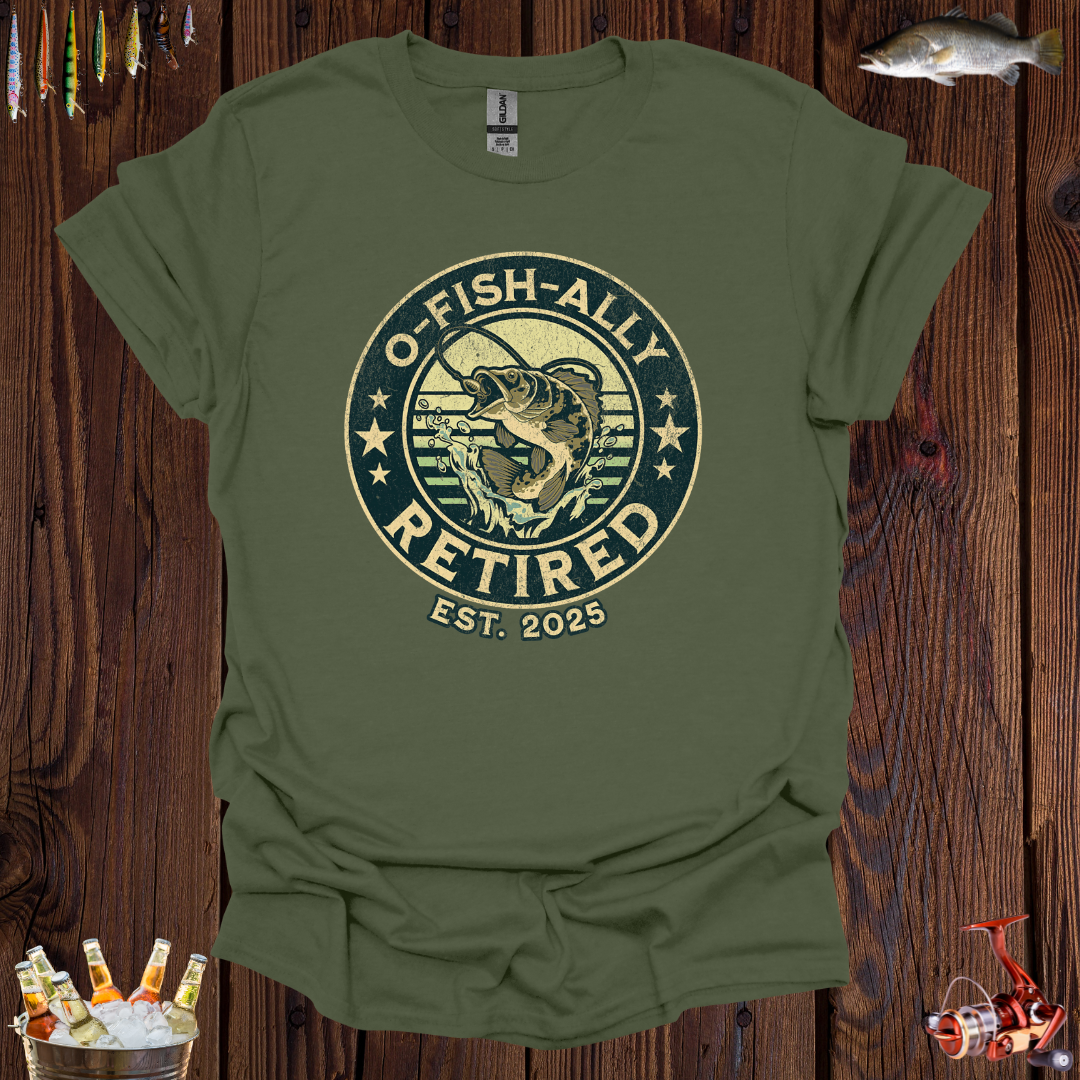 Retired O-Fish-Ally T-Shirt