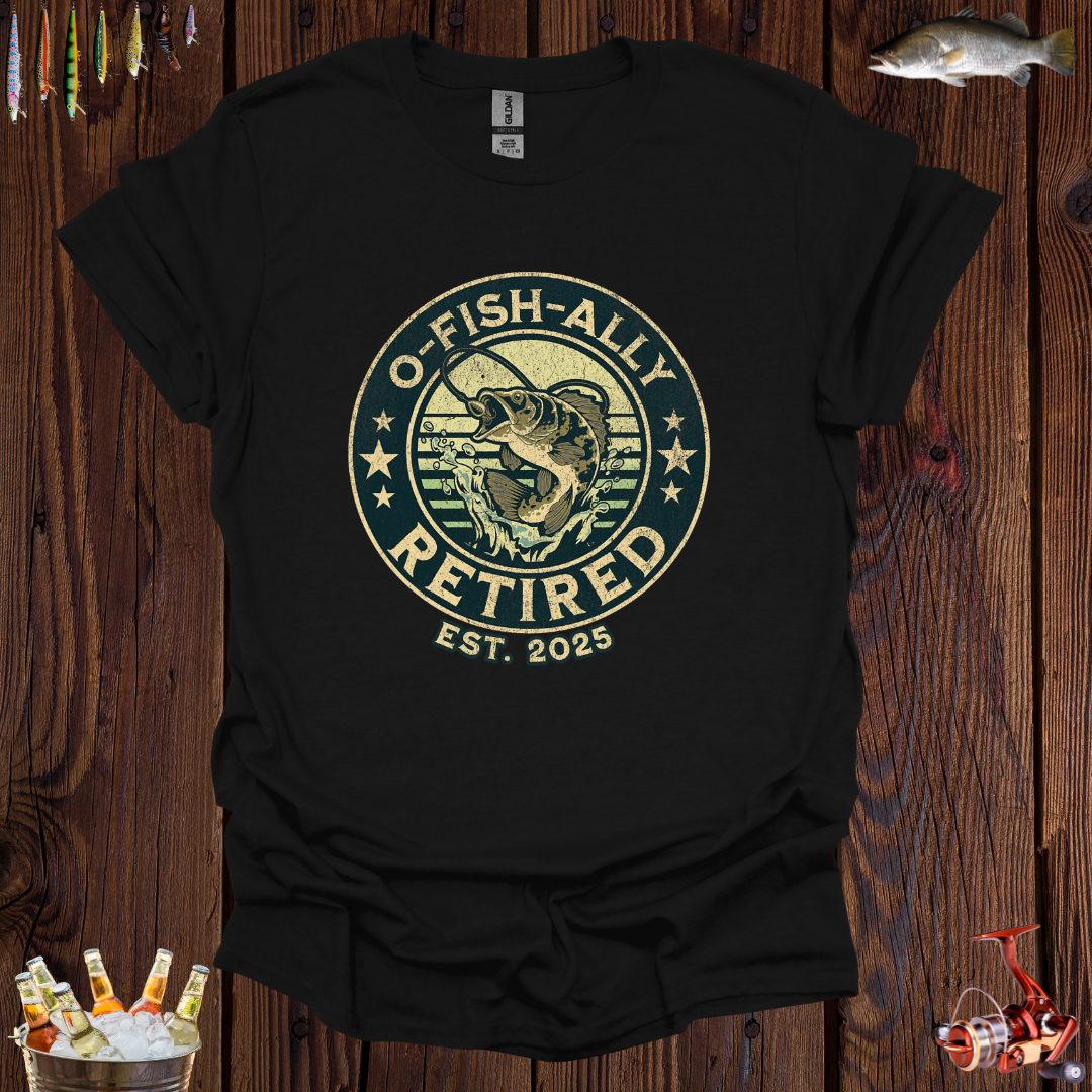 Retired O-Fish-Ally T-Shirt