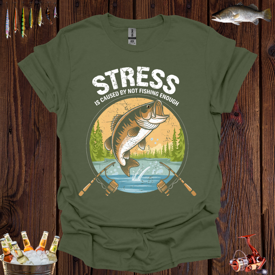 Stress Fishing T-Shirt