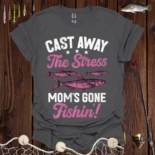 Cast Away the Stress T-Shirt -