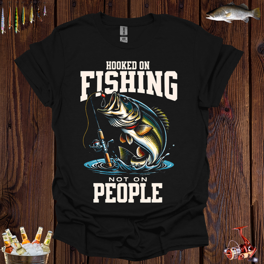Hooked on Fishing T-Shirt