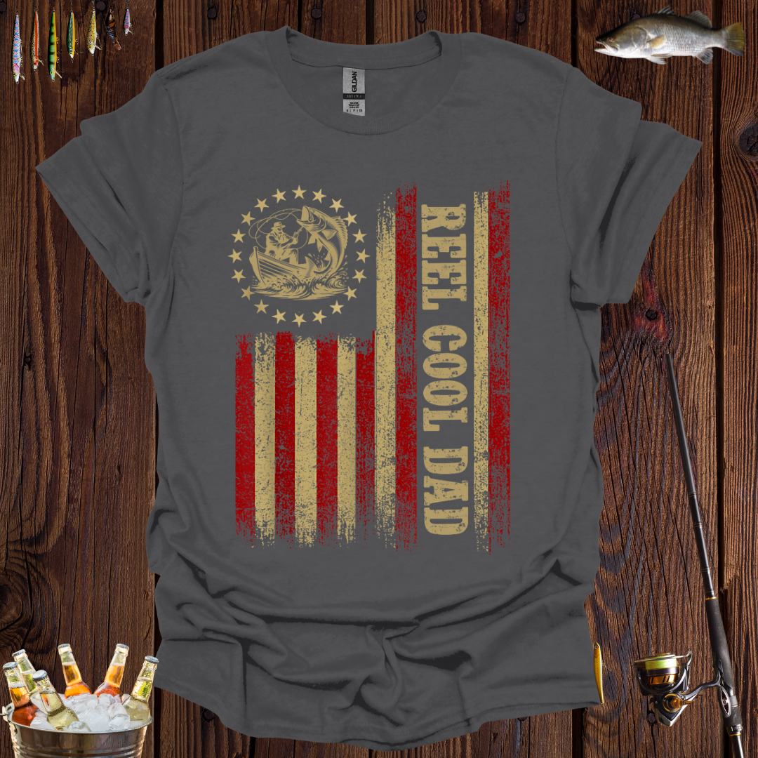 Reel Cool Dad American Flag T-Shirt