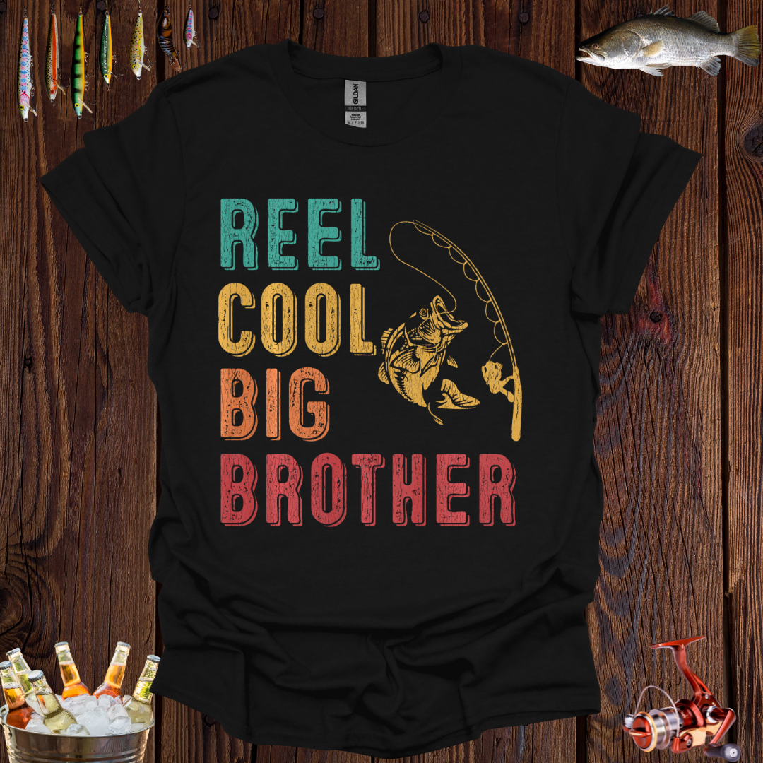 Reel Cool Big Brother T-Shirt