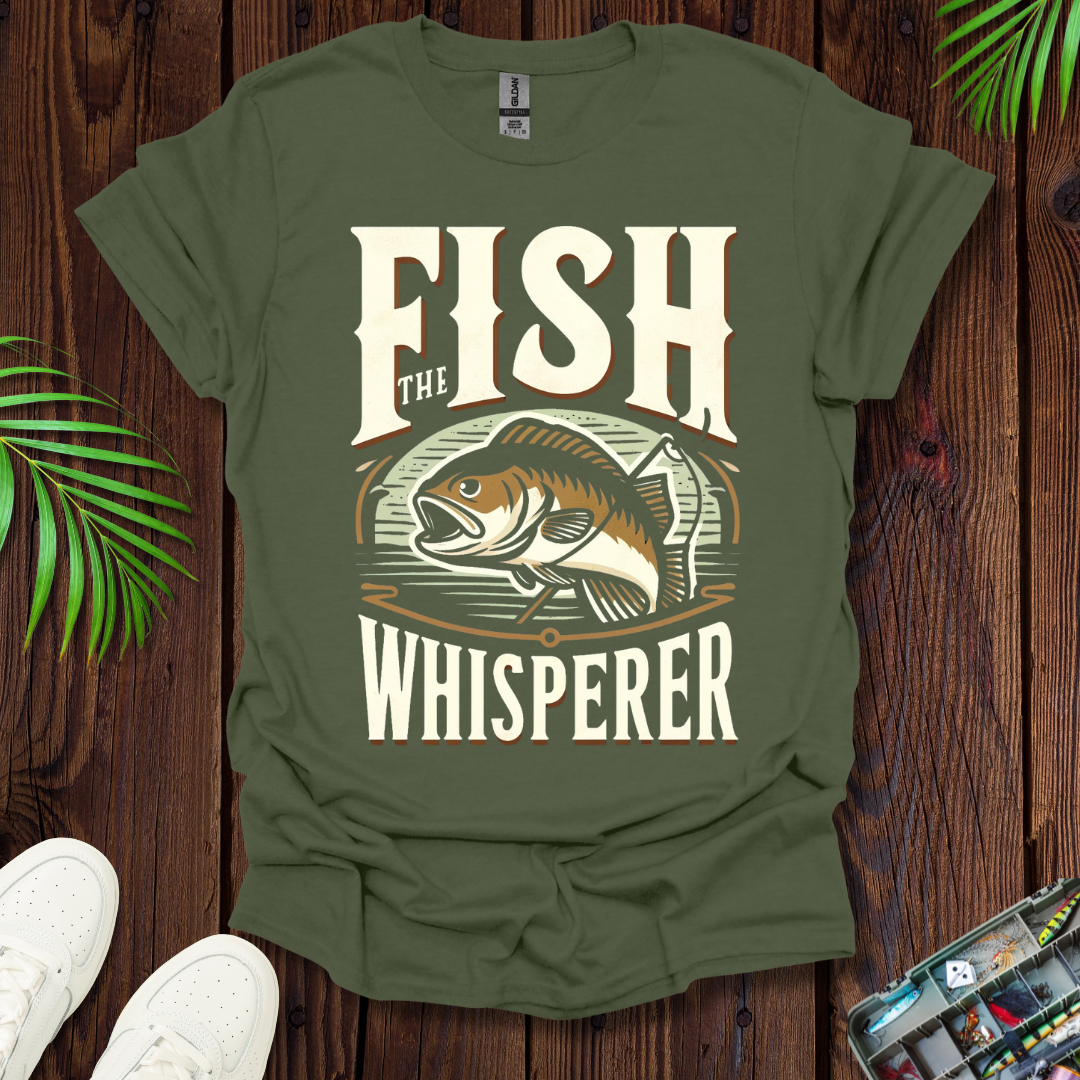 The Fish Whisperer T-Shirt