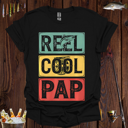 Reel Cool Pap  T-Shirt