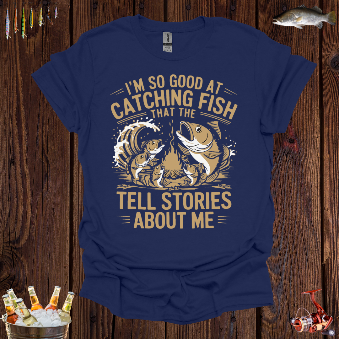 Fishing Stories T-Shirt
