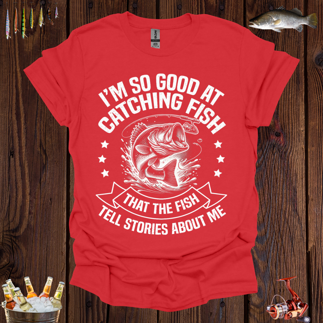 Fishing Stories  T-Shirt