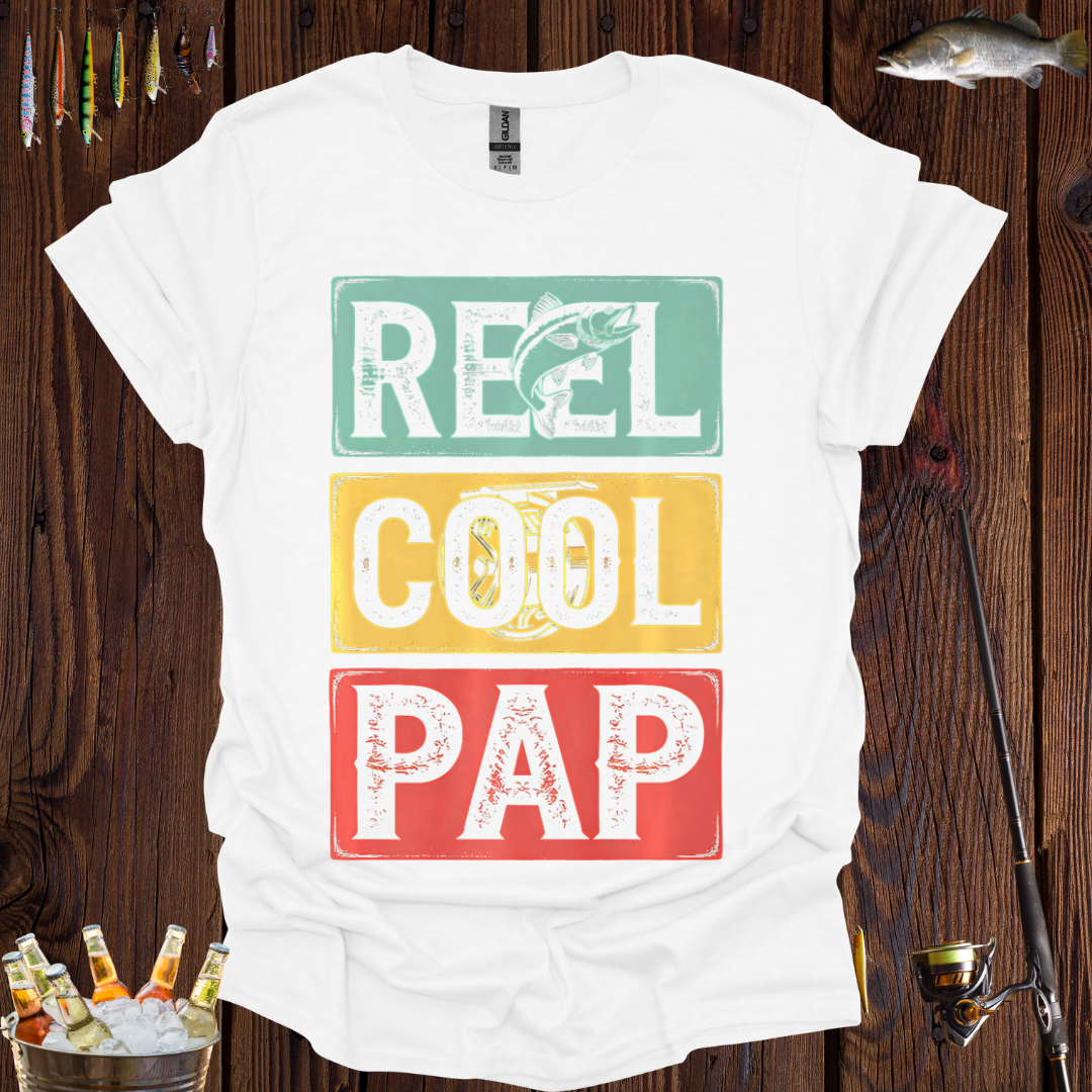Reel Cool Pap  T-Shirt