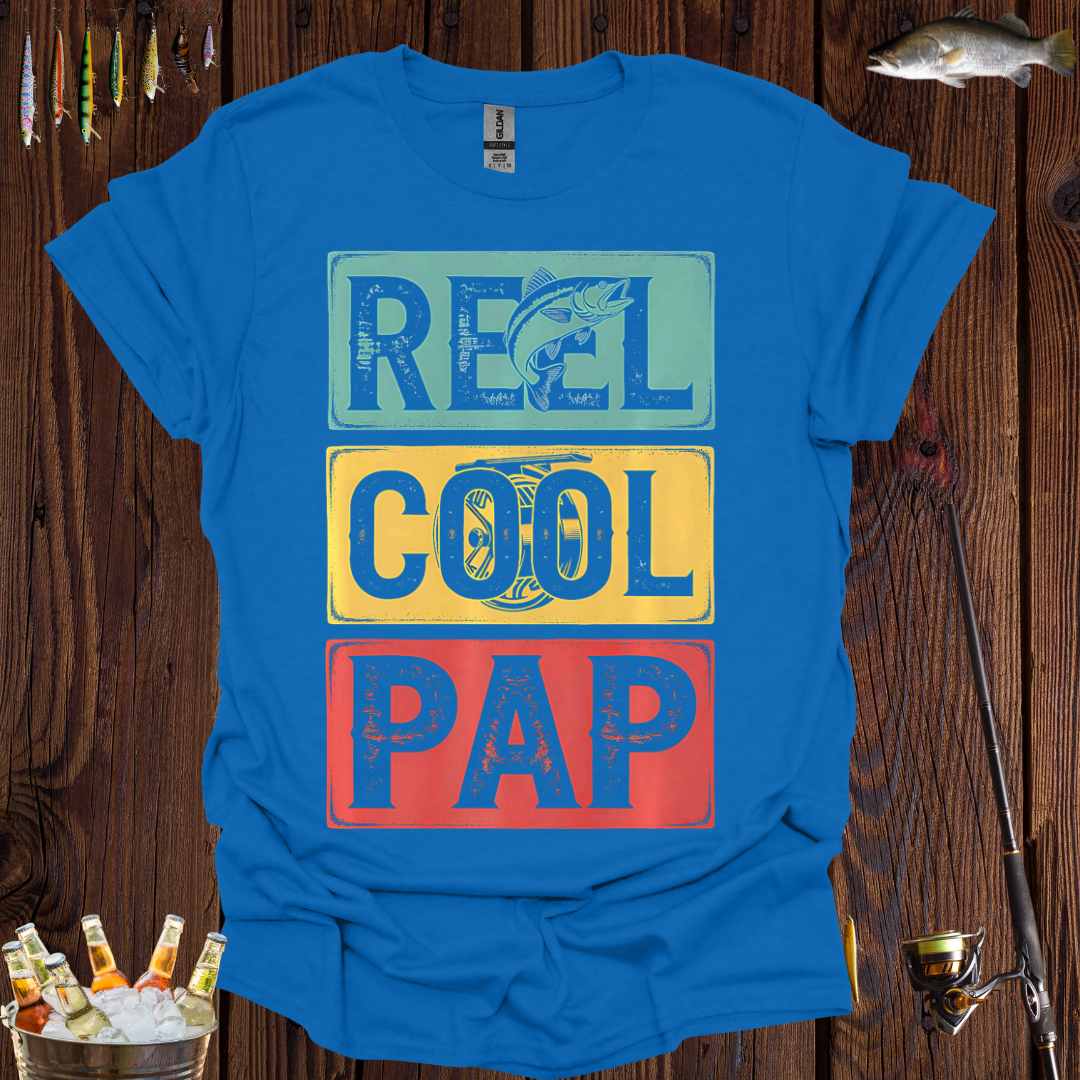 Reel Cool Pap  T-Shirt